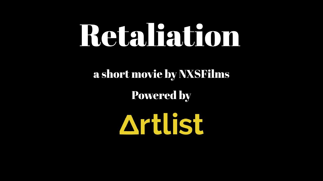Retaliation | Short movie by NxsFIlms.