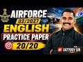 AIRFORCE 02/2027 🔥 ENGLISH PRACTICE PAPER #2 | 20/20 Score By Satydev Sir
