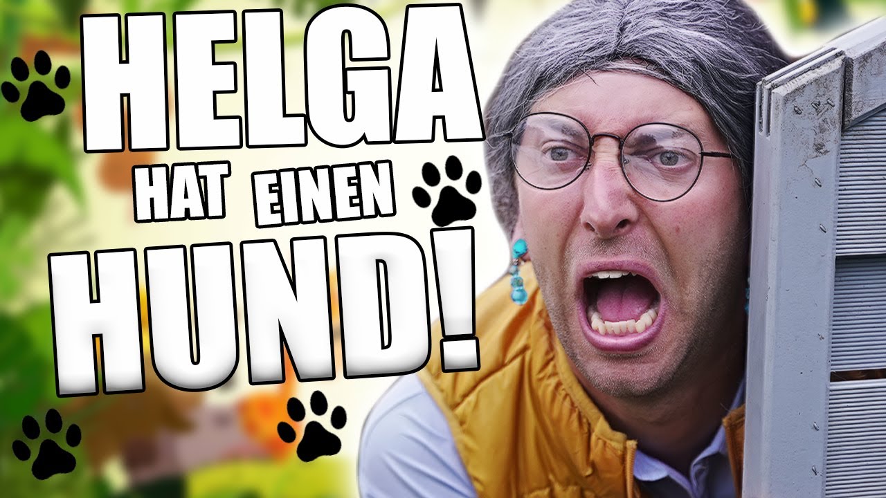 Helga hat einen Hund  😱🐶
