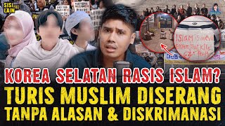 KOREA SELATAN DARURAT RASlSME DAN SARA TERHADAP MUSLIM ! PEMERINTAH SAMPAI TURUN TANGAN