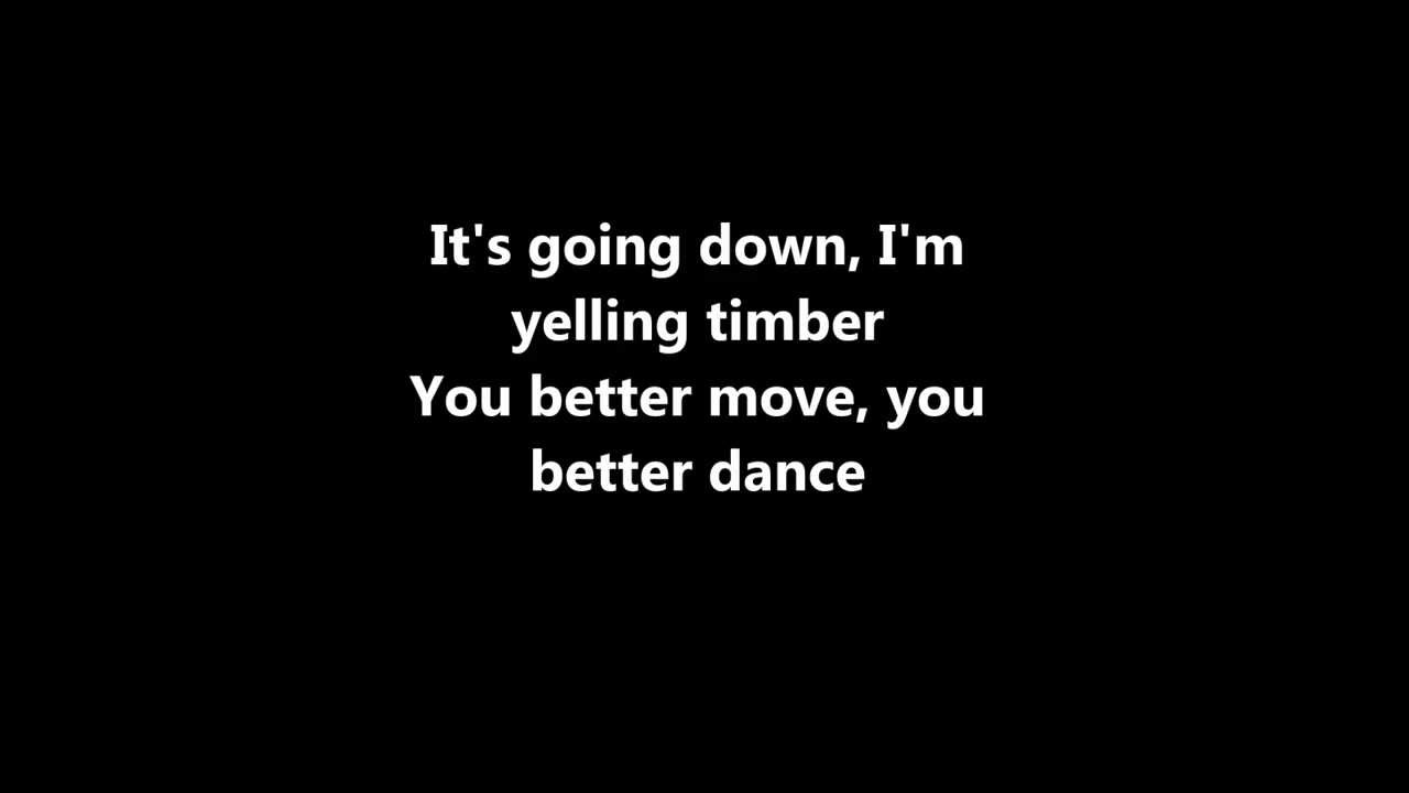 Pitbull- Timber Lyrics