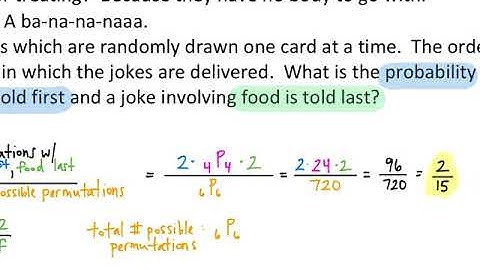 Video 9 - 11.5 Probability with the FCP, Permutations, and Combinations