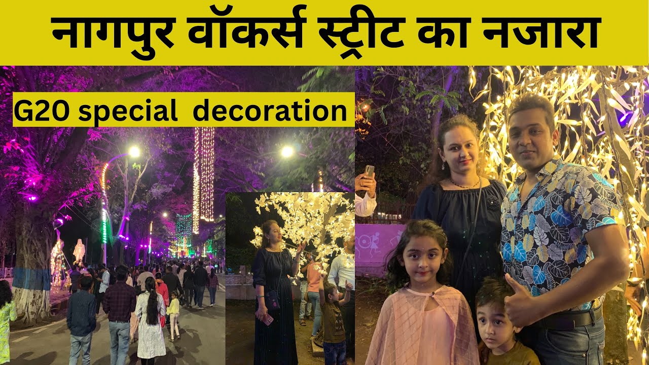 Walkers street Nagpur ka night view G20 special decoration in Nagpur Nagpurkar Nishant YouTube