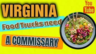 Do Food Trucks Need a Commissary Kitchen in Virginia How to Start a Food Truck Virginia