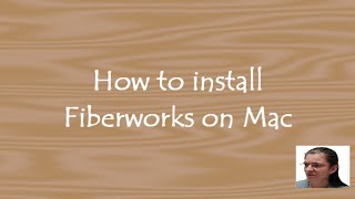 How To Install Fiberworks For Mac
