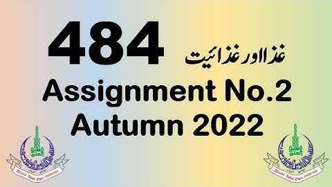 AIOU Code 484 Solved Assignment No.2 Autumn 2022
