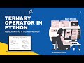 Ternary Operator in Python | CodeWithKris | Day 2 - No Talking