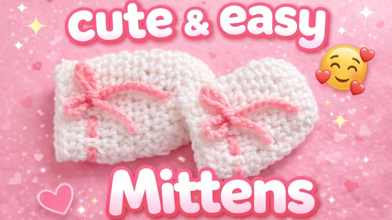 Crochet Easy & Cute Baby Mittens| How to crochet newborns mittens for beginners 🧤