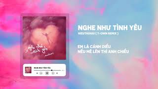 HIEUTHUHAI - Nghe Như Tình Yêu | Joee Remix | Lyric Video