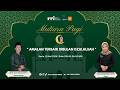 🔴[LIVE] MUTIARA PAGI - Amalan Terbaik Dibulan Dzulhijjah