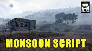Monsoon Script for ARMA 3