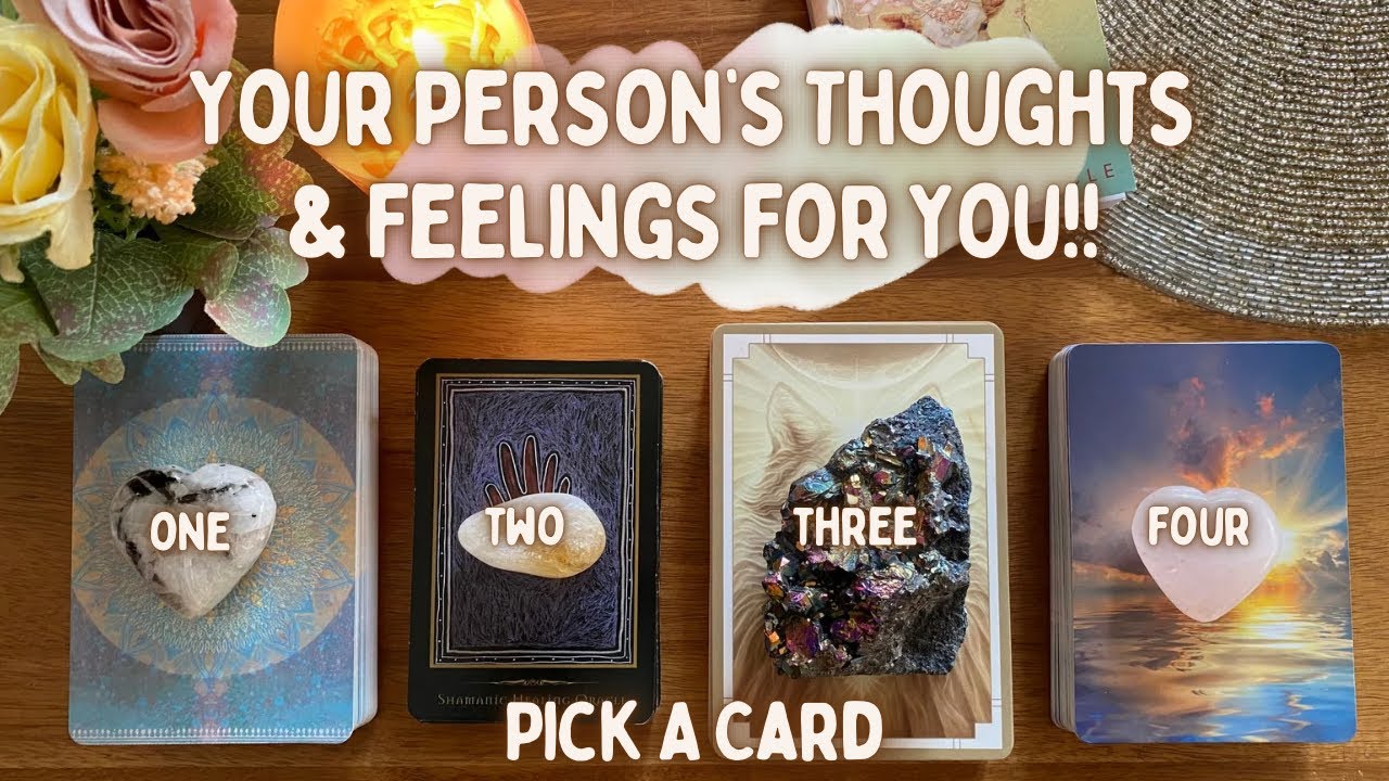 Pick A Card🤍Your Person’s Thoughts & Feelings For You! Head vs Heart🕊️Love Relationship Reading