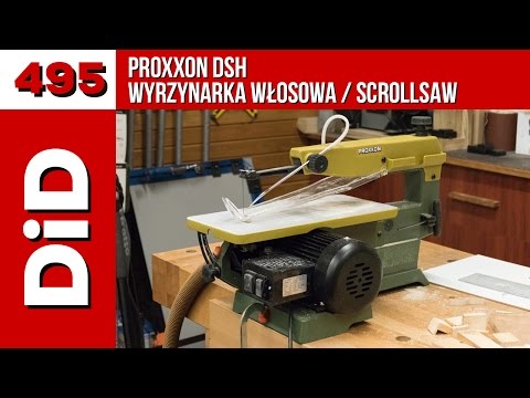 495: Proxxon DSH - wyrzynarka włosowa / Scrollsaw