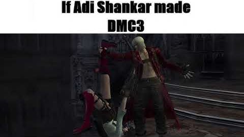 If Adi Shankar made DMC3