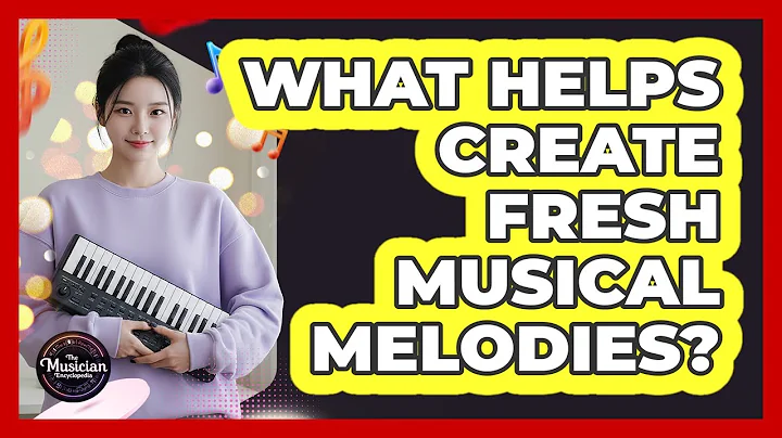 What Helps Create Fresh Musical Melodies?