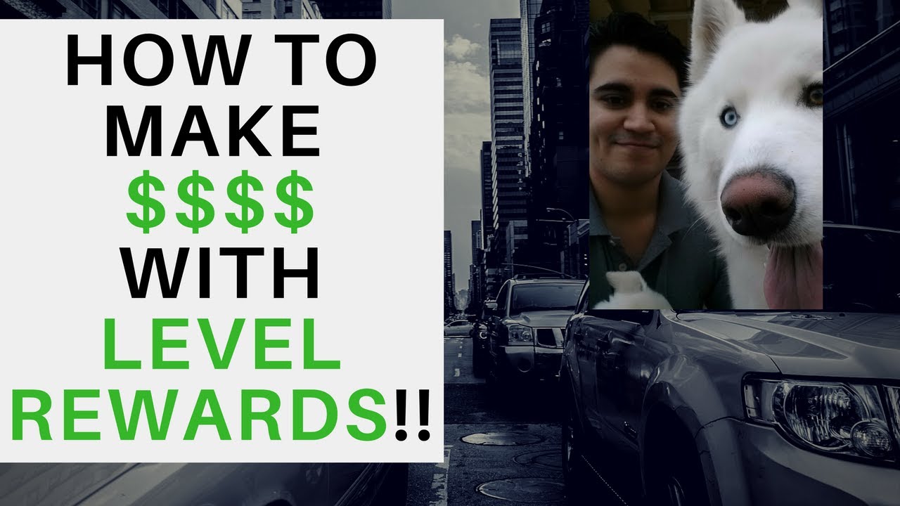 Level Rewards - Level Rewards Review - How To Make Money with Level ...