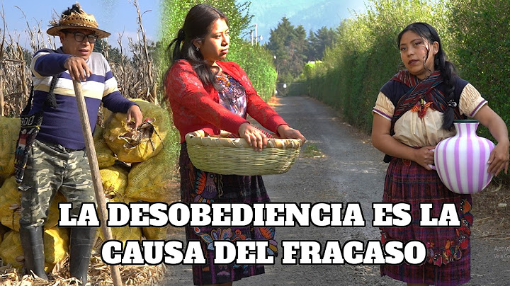 LA DESOBEDIENCIAS ES LA CAUSA DEL FRACASO//REFLEXION