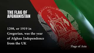 Living Asia Channel | Flags of Asia | Afghanistan