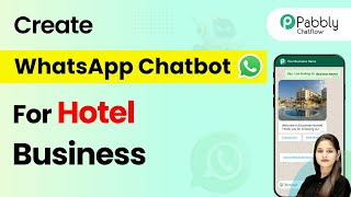 How to Create a WhatsApp Chatbot for Your Hotel Business screenshot 2