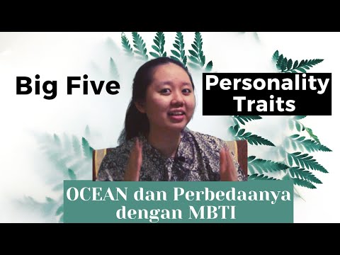 Video: Ciri-ciri Big Five Personality: Bagaimana Mereka Diukur, Apa Artinya