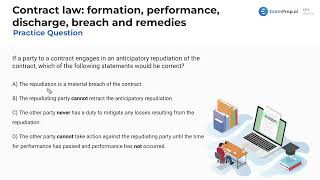 Contract Law: Formation, Performance, Discharge, Breach and Remedies - Practice Questions