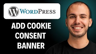 How to Add Cookie Consent Banner in WordPress [2026 Full Guide]
