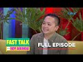 Fast talk with boy abunda ano ang bagay na ipinagdadamot ni ice seguerra full episode 322
