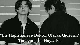Bir Hapishaneye Doktor Olarak Gidersin Final Taehyung İle Hayal Et-Açıklamada