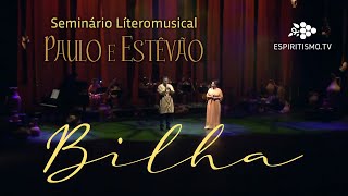 Video thumbnail of "Música - Bilha"