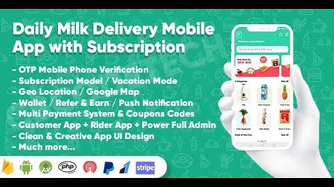 Dairy Products, Grocery, Daily Milk Delivery Mobile App with Subscription v1.7