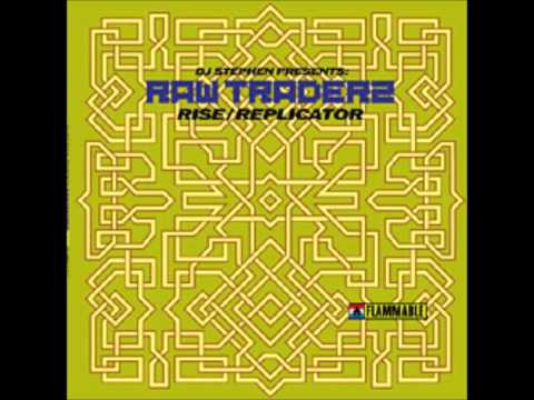 DJ Stephen — Raw Traderz - Replicator