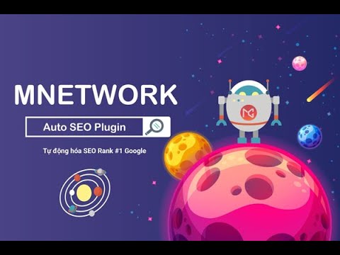 seo tool  New 2022  Hướng Dẫn Sử Dụng MNetwork Tool Auto SEO Hàng Nghìn Traffic Để Bán Hàng - MOMD GROUP