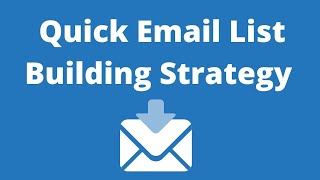 Quick Email List Building Strategy For Prospecting