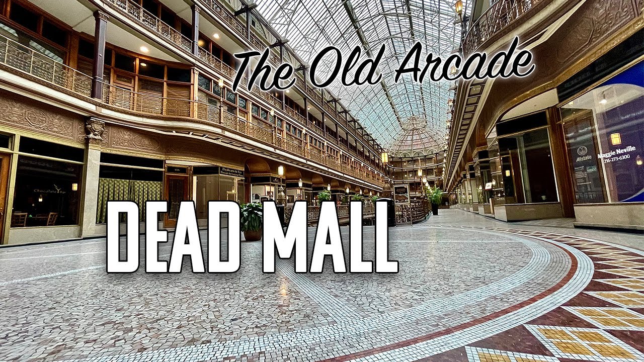 Dead Mall: The Old Arcade — Кливленд, Огайо