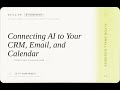 AI for Small Business: Connecting AI to Your CRM, Email, and Calendar