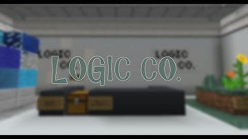 Logic Co. Official Walkthrough