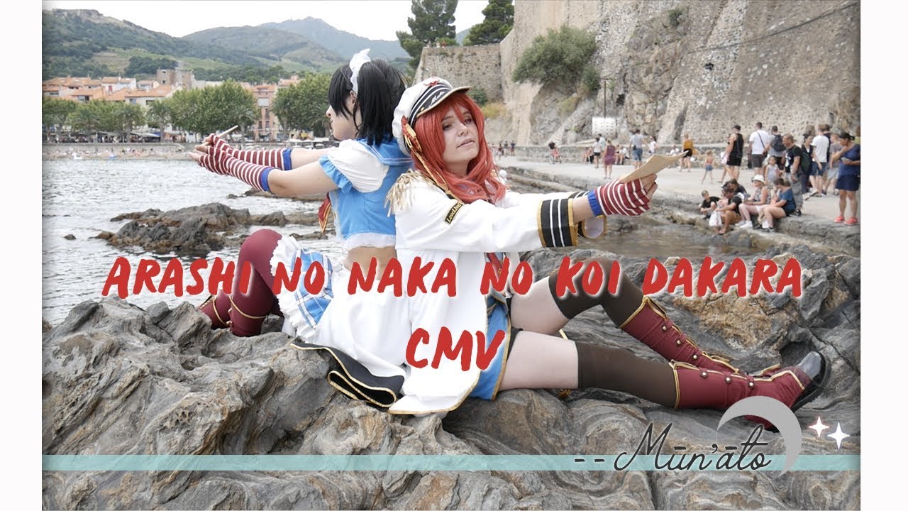 [Love Live CMV] Arashi no naka no koi dakara/嵐のなかの恋だから (Dance/Vostfr