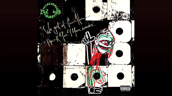 A Tribe Called Quest - The Donald