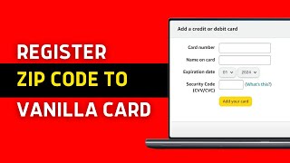 How to Add Zip Code to Vanilla Visa Gift Card (2026 GUIDE)