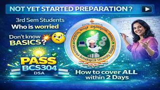Not yet started DSA? 😰 | PASS BCS304 in 2 Days 🔥 | 3rd Sem VTU Students | VTU    #sporifiilearn