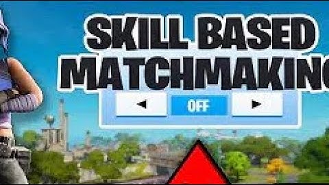 How To Turn Off Skill Based Matchmaking in Fortnite CHAPTER2 SEASON2!!!