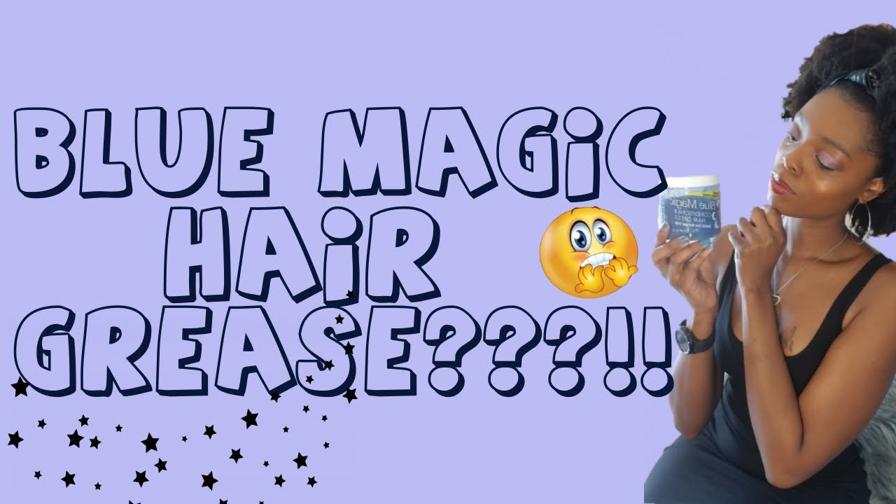 Blue Magic Hair Grease - wide 10