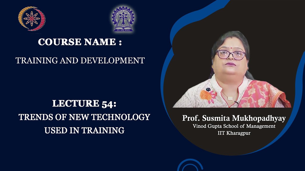 Lecture 54 : Trends of New Technology Used in Training - YouTube
