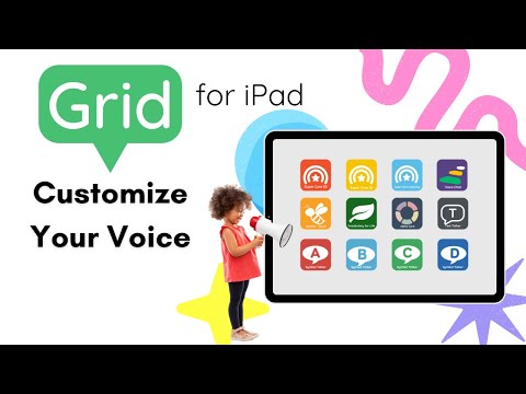 Grid for iPad | Customizing Your Voice