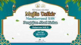 🔴 LIVE STREAMING MAJLIS DZIKIR AHAD KE 2 BULAN MUHARRAM 1448 H || PONPES. ASSALAFI AL FITHRAH SBY.