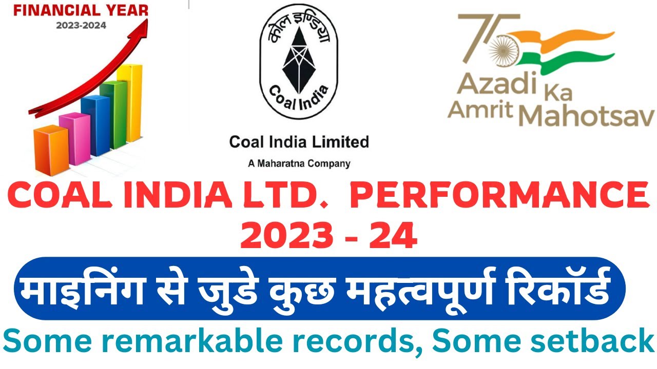 Coal india Ltd. At a glance || Performance 2023 - 24 || Crucial for ...