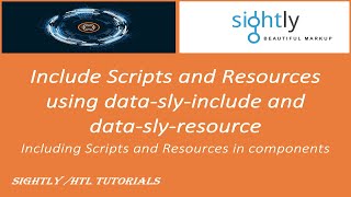 AEM Sightly #4 | Include files and resources using data-sly-include and data-sly-resource in sightly