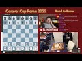 Caravel Cup Rome 2025 | Round 5 commentary w/ @blunderman