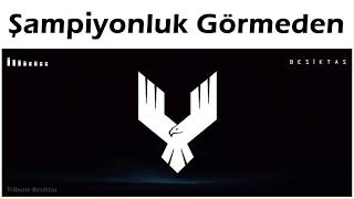 Şampiyonluk Görmeden Yaşarsak Eğer (Stüdyo) | Tribune Besiktas