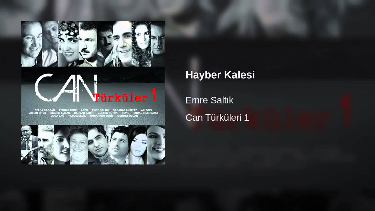 #EmreSaltık - Hayber Kalesi [Can Türküler 1 © 2007 Özdemir Plak]